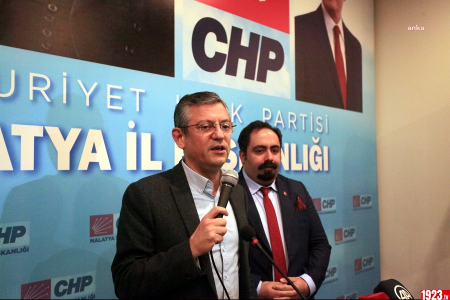CHP ÖZGÜR ÖZEL ON ÜÇÜNCÜ CUMHURBAŞKANI